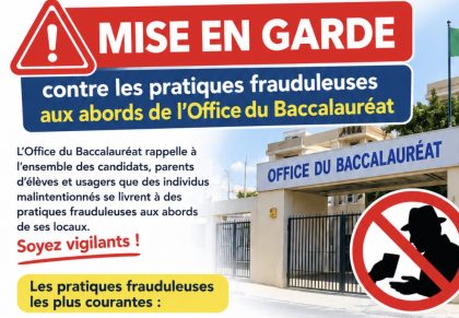 Mise en garde contre les pratiques frauduleuses aux abords de l’Office du Baccalauréat